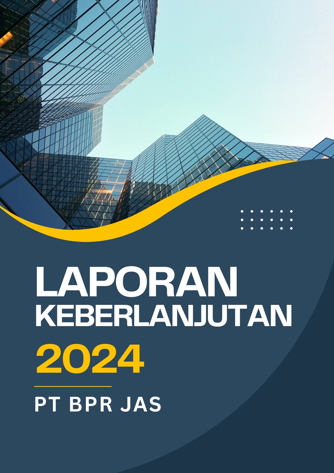 LAPORAN KEBERLANJUTAN 2024