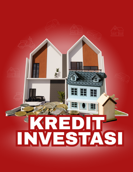 KREDIT INVESTASI